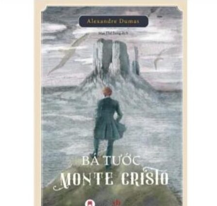 Bá tước Monte Cristo – Một thông điệp từ Chúa