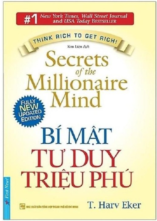 Bí mật tư duy triệu phú – Hãy đọc nó nếu Bạn khao khát giàu có