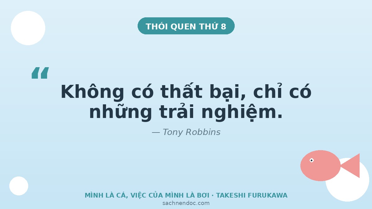 Trích dẫn Tony Robbins - không có thất bại chỉ có trải nghiệm