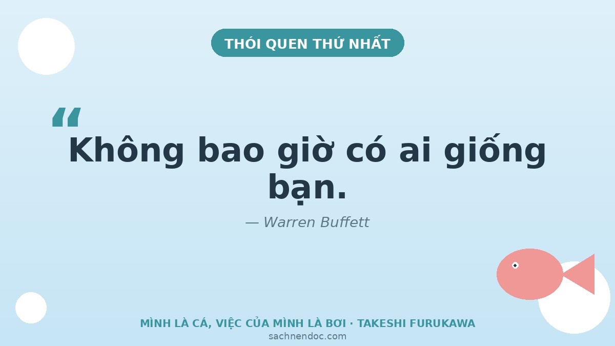Trích dẫn Warren Buffett - không bao giờ có ai giống bạn