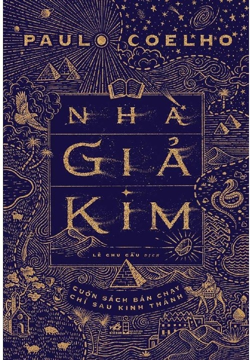 Nhà giả kim – hãy một lần sống trọn vẹn với giấc mơ của mình