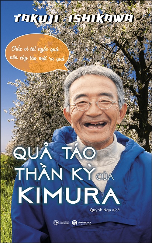 QUẢ TÁO THẦN KỲ KIMURA …ít nhất hãy một lần làm kẻ ngốc